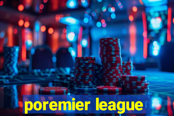 poremier league