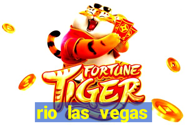 rio las vegas hotel and casino