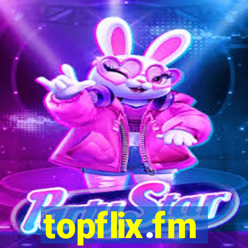 topflix.fm