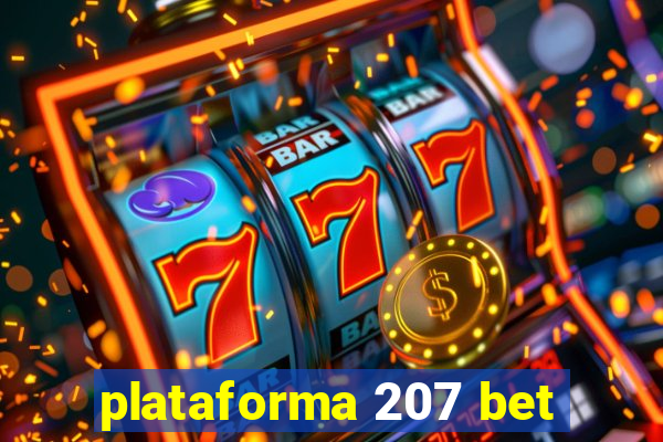 plataforma 207 bet