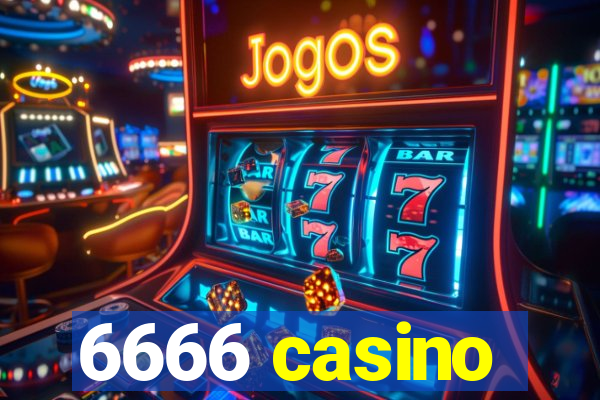 6666 casino