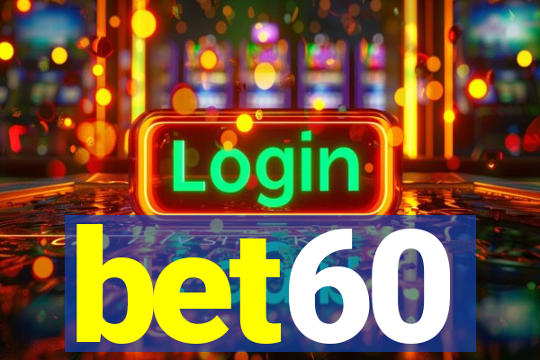 bet60