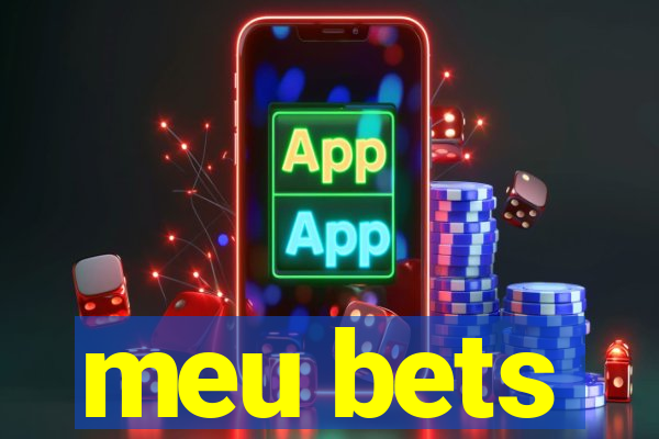 meu bets