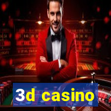 3d casino