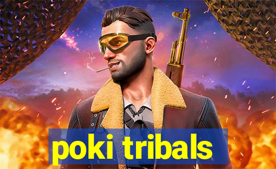 poki tribals