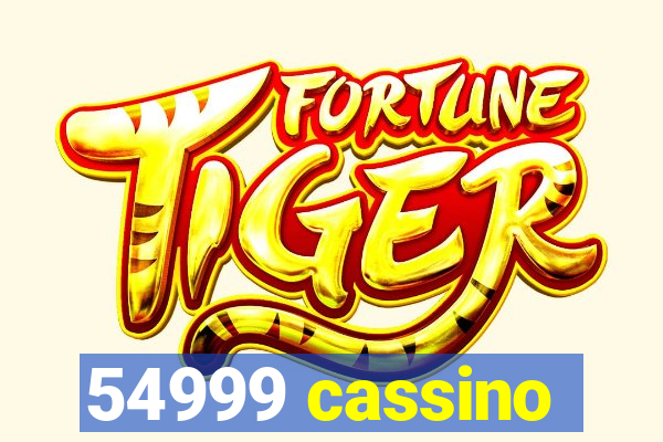 54999 cassino