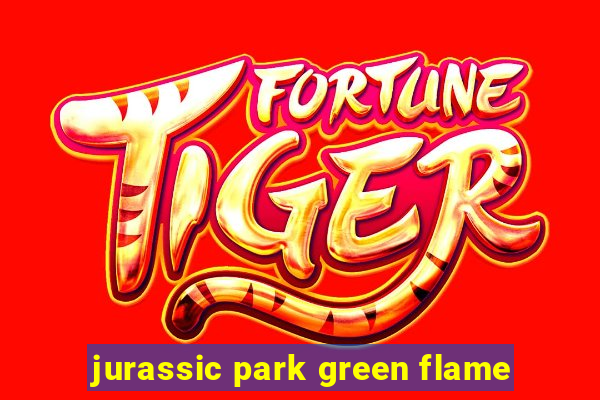 jurassic park green flame