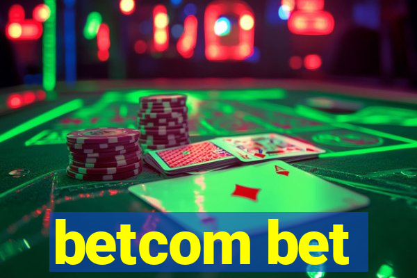 betcom bet