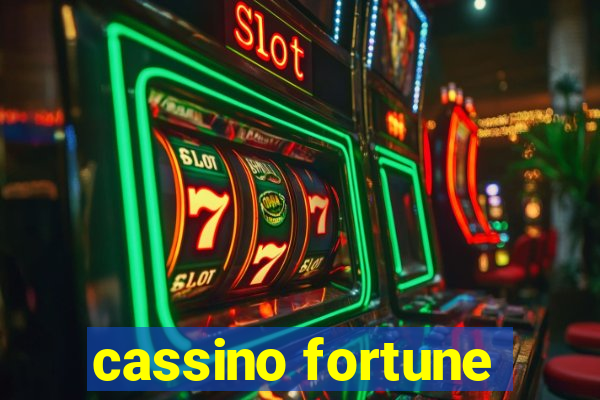 cassino fortune