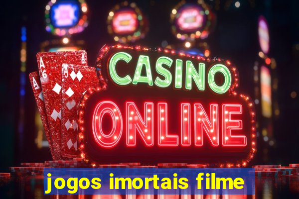 jogos imortais filme