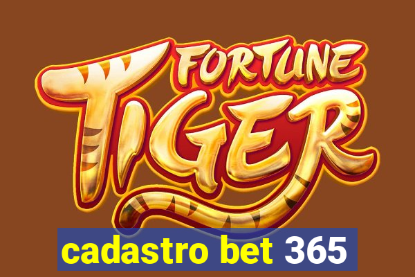 cadastro bet 365