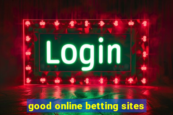 good online betting sites