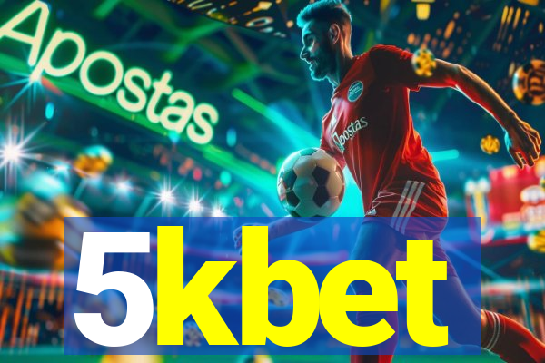 5kbet