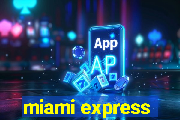 miami express