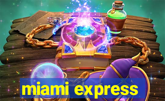 miami express