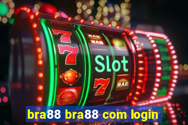 bra88 bra88 com login