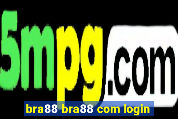 bra88 bra88 com login