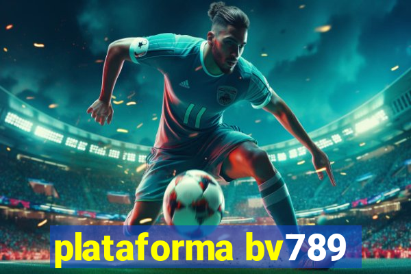 plataforma bv789