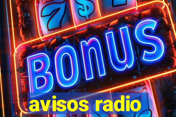 avisos radio