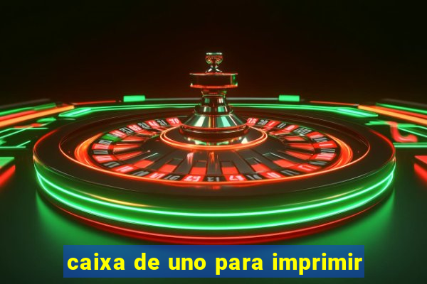 caixa de uno para imprimir