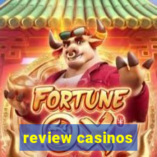 review casinos