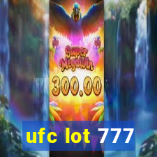 ufc lot 777