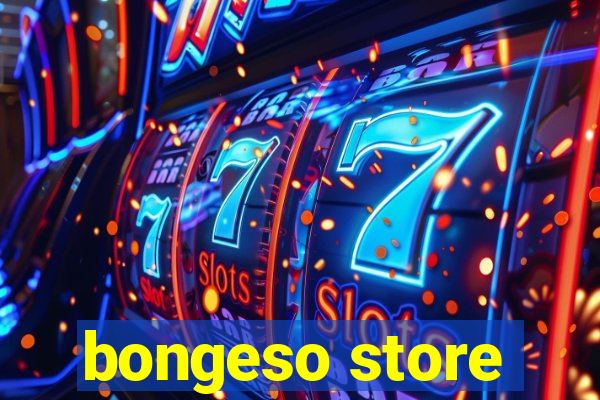 bongeso store