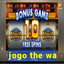 jogo the wa