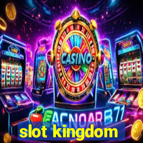 slot kingdom