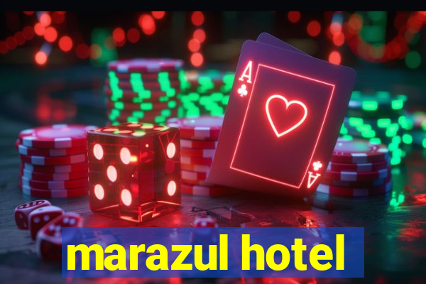 marazul hotel