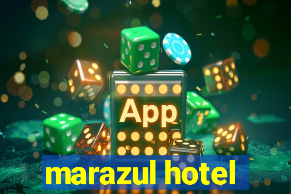 marazul hotel