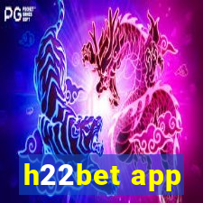 h22bet app