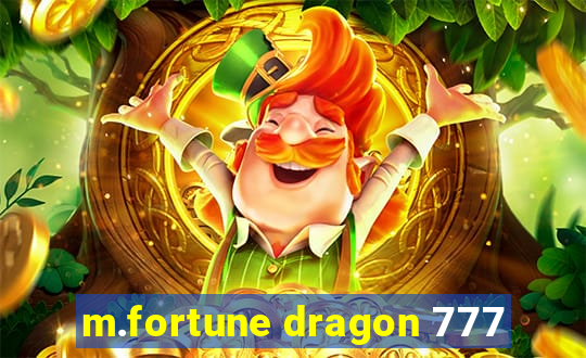 m.fortune dragon 777