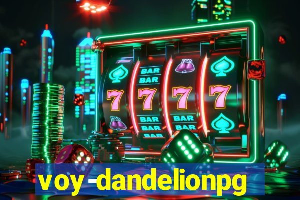 voy-dandelionpg.com