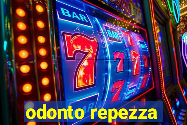 odonto repezza