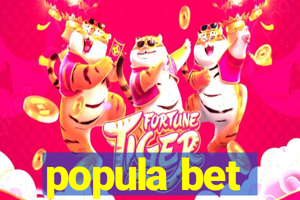 popula bet