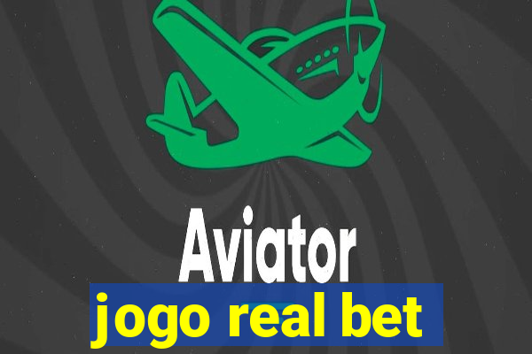 jogo real bet