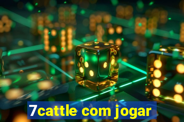 7cattle com jogar