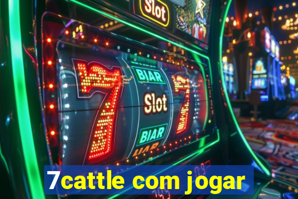 7cattle com jogar