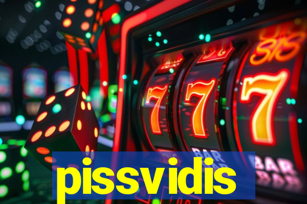 pissvidis