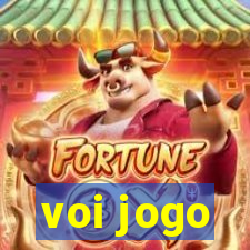 voi jogo