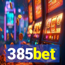 385bet