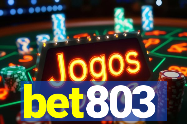 bet803