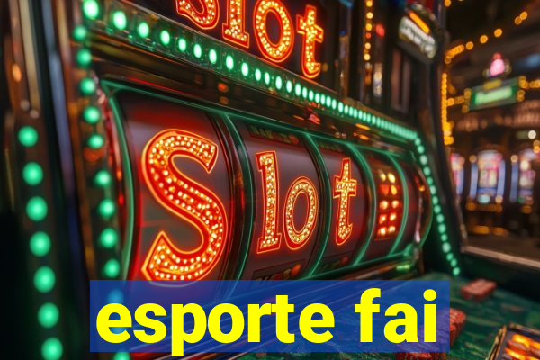 esporte fai