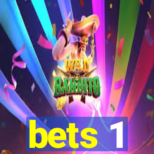 bets 1