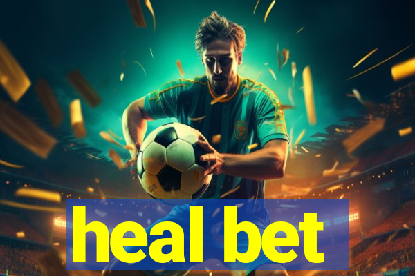 heal bet