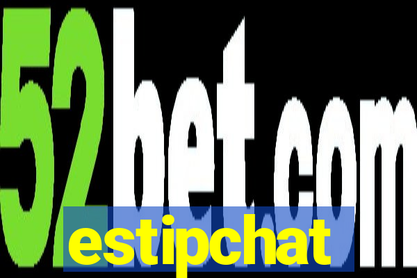 estipchat