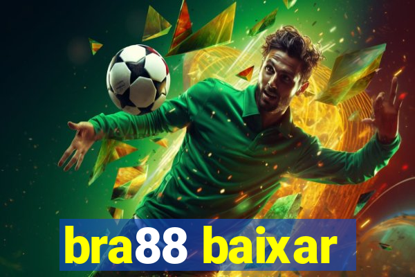 bra88 baixar