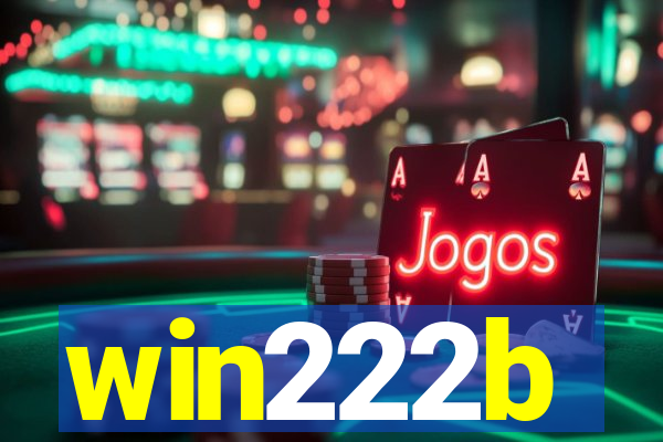 win222b