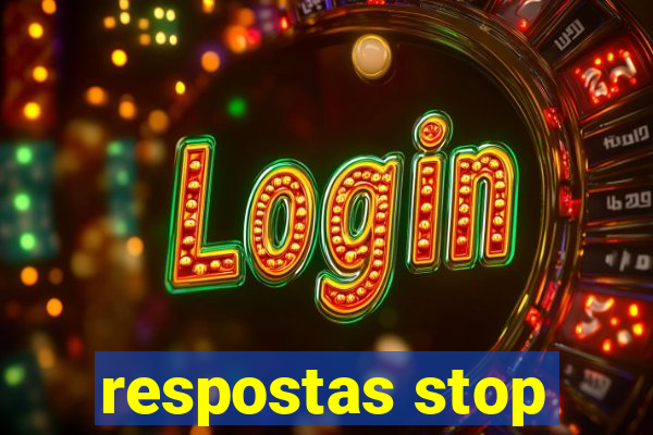 respostas stop